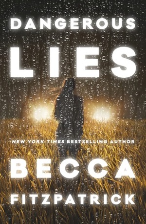 Dangerous Lies by Becca Fitzpatrick