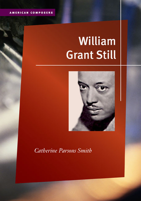 William Grant Still by Catherine Parsons Smith