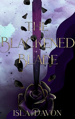 The Blackened Blade by Isla Davon