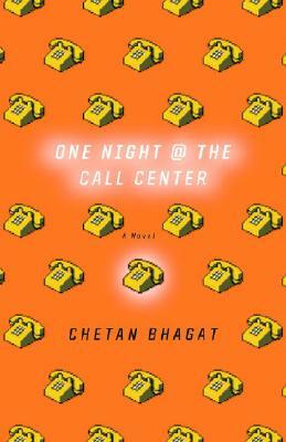 One Night at the Call Center by Chetan Bhagat