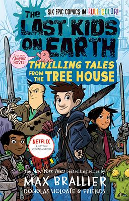 Thrilling Tales from the Tree House by Max Brallier