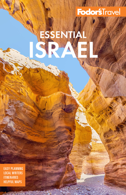 Fodor's Essential Israel by Fodor's Travel Guides