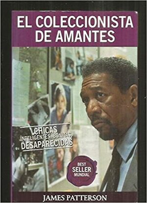 El Coleccionista De Amantes by James Patterson