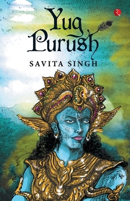 Yug Purush by Savita Singh
