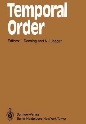 Temporal Order: Proceedings of a Symposium on Oscillations in Heterogeneous Chemical and Biological Systems, University of Bremen, Sep by 