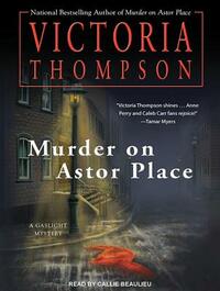 Murder on Astor Place by Victoria Thompson