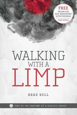Walking with a Limp by Brad Bell