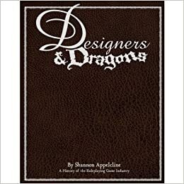 Designers & Dragons by Shannon Appelcline