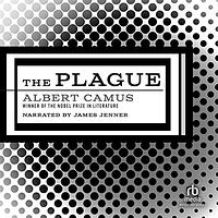 The Plague by Albert Camus, Stuart Gilbert