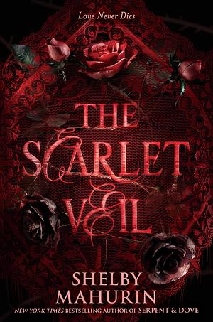 The Scarlet Veil by Shelby Mahurin