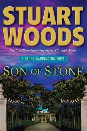 Son of Stone by Stuart Woods