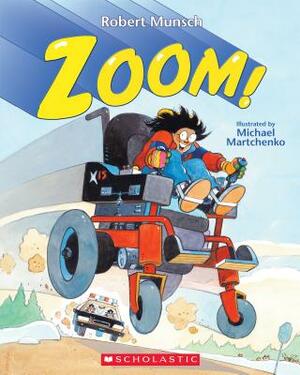 Zoom! by Robert Munsch