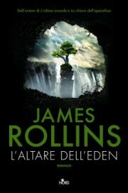 L'altare dell'Eden by James Rollins, Enrica Budetta