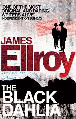 Black Dahlia by Ellroy James, Ellroy James