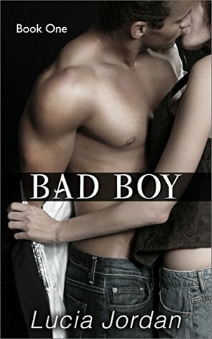 Bad Boy by Lucia Jordan