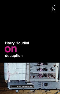 On Deception by Harry Houdini