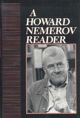 Howard Nemerov Reader by Howard Nemerov