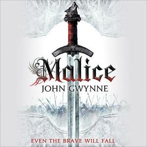 Malice by John Gwynne