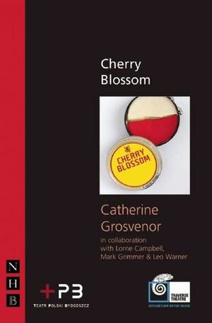 Cherry Blossom by Catherine Grosvenor, Mark Grimmer, Lorne Campbell