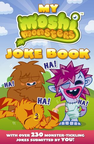 My Moshi Monster Joke Book. by Sunbird