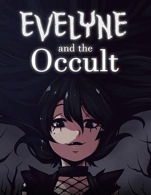 Evelyne and the Occult, Season 2 by InksOwl Comics