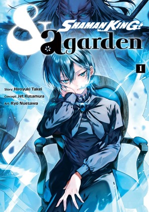 Shaman King & a garden, Vol. 1 by Jet Kusamura