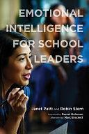 Emotional Intelligence for School Leaders by Janet Patti, Robin Stern