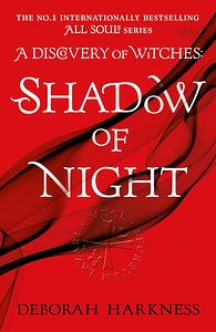 Shadow of Night by Deborah Harkness