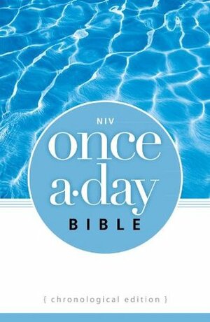 NIV Once-A-Day Bible: Chronological Edition by 