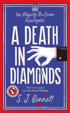 A Death in Diamonds by SJ Bennett