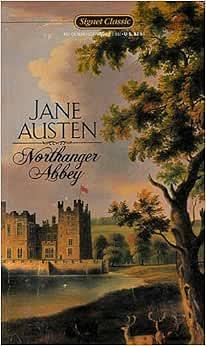 Northanger Abbey by Jane Austen