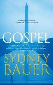 Gospel: A David Cavanaugh Novel 2 by Sydney Bauer