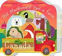 Old MacDonald Had a Farm in Canada by Forrest Everett