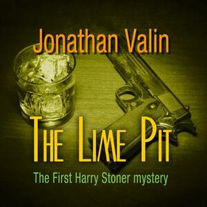 The Lime Pit by Jonathan Valin