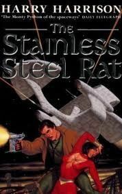 The Stainless Steel Rat by Harry Harrison