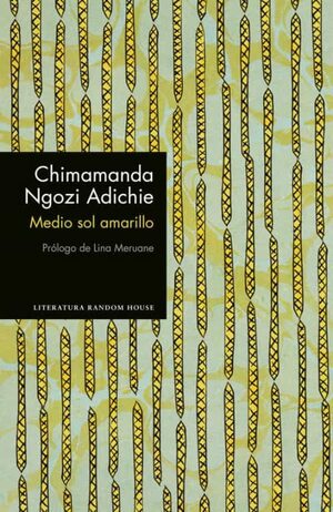 Medio Sol Amarillo by Chimamanda Ngozi Adichie