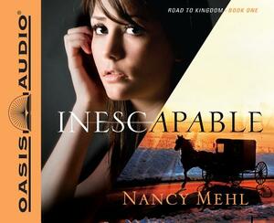 Inescapable by Nancy Mehl