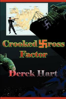 Crooked Cross Factor by Derek Hart