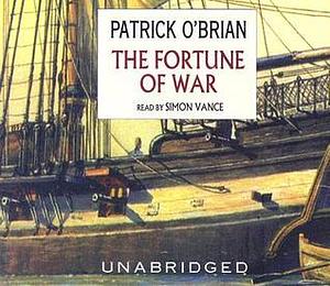 The Fortune of War by Patrick O'Brian