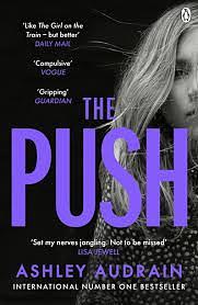 The Push by Ashley Audrain