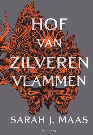 Hof van zilveren vlammen by Sarah J. Maas