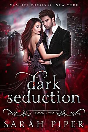 Dark Seduction by Sarah Piper