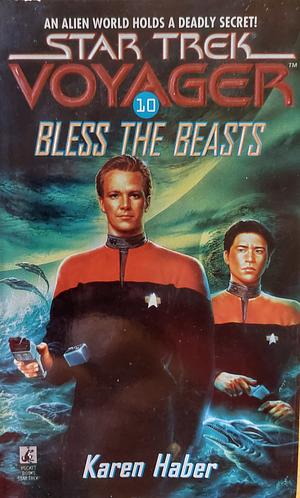 Bless the Beasts by Karen Haber