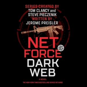 Net Force: Dark Web by Jerome Preisler