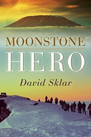Moonstone Hero by David Sklar