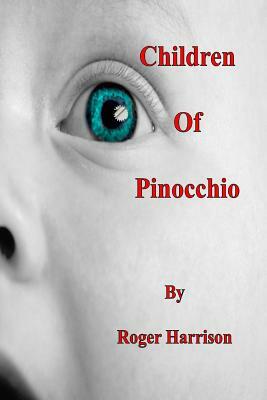 Children Of Pinocchio by Roger Harrison