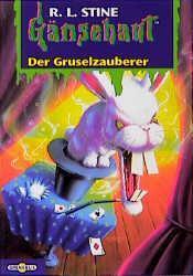 Der Gruselzauberer by R.L. Stine