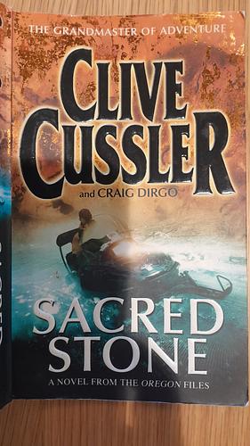 Sacred Stone by Craig Dirgo, Clive Cussler