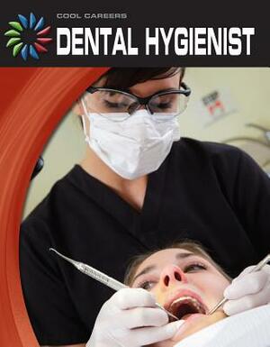 Dental Hygienist by Barbara Somervill