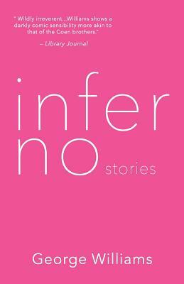 Inferno Stories by George Williams